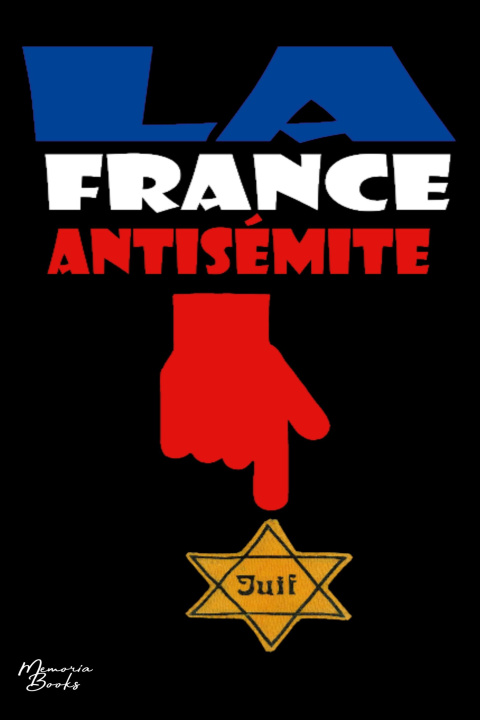 Carte La France antisémite 