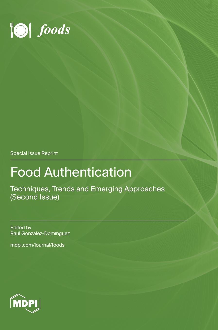 Knjiga Food Authentication Raúl González-Domínguez