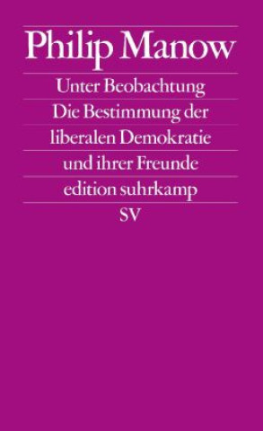 Βιβλίο Unter Beobachtung Philip Manow