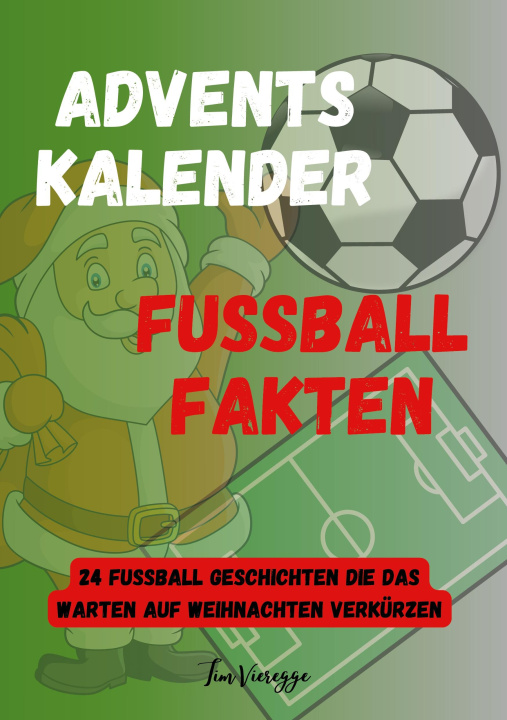 Könyv Adventskalender Fußball Fakten 