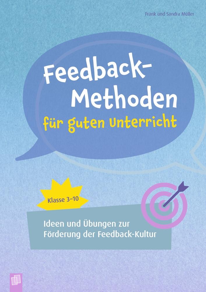 Kniha Feedback-Methoden für guten Unterricht Sandra Müller
