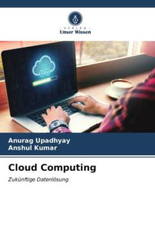 Knjiga Cloud Computing Anshul Kumar