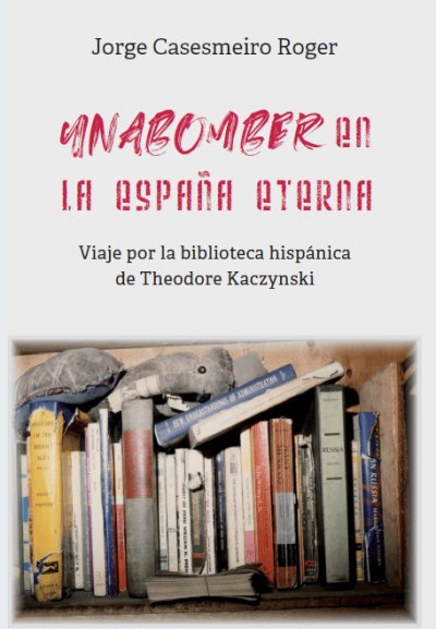 Knjiga UNABOMBER CASESMEIRO ROGER