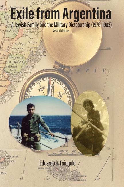 Livro Exile From Argentina Eduardo D. Faingold