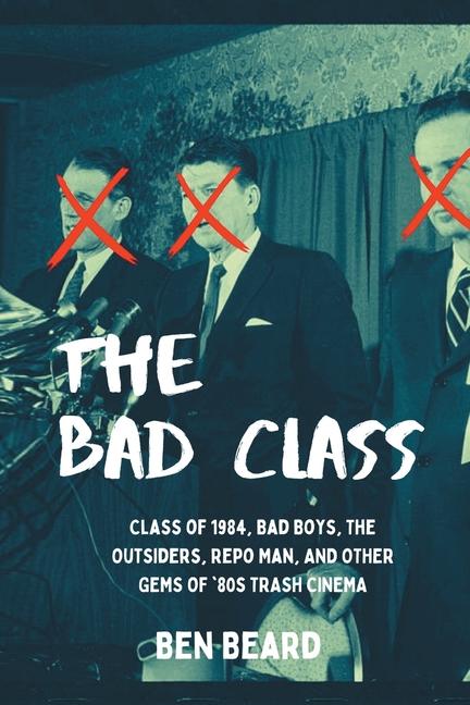 Knjiga The Bad Class Ben Beard
