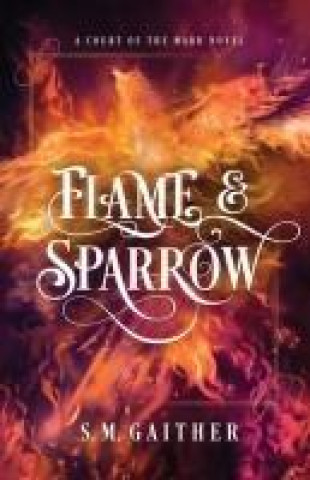 Książka Flame and Sparrow 