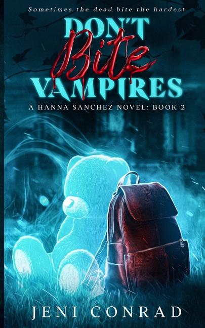 Knjiga Don't Bite Vampires Jeni Conrad