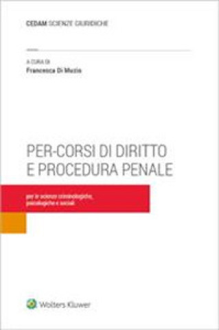 Kniha Pre-corsi di diritto e procedura penale Francesca Di Muzio