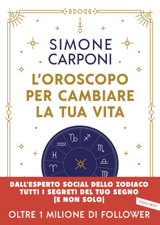 Könyv oroscopo per cambiare la tua vita Simone Carponi