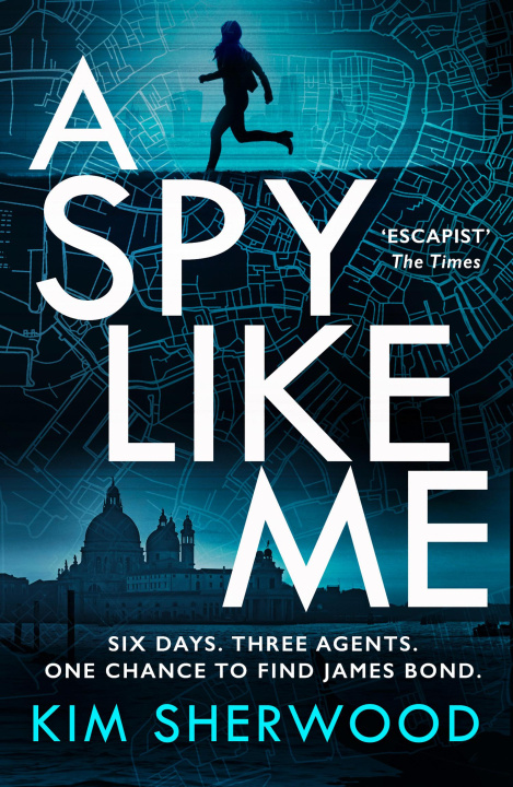 Book Spy Like Me Kim Sherwood