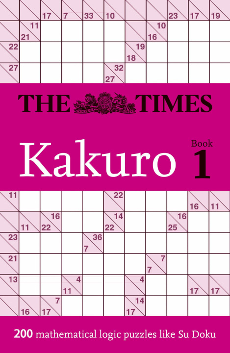 Kniha Times Kakuro Book 1 The Times Mind Games
