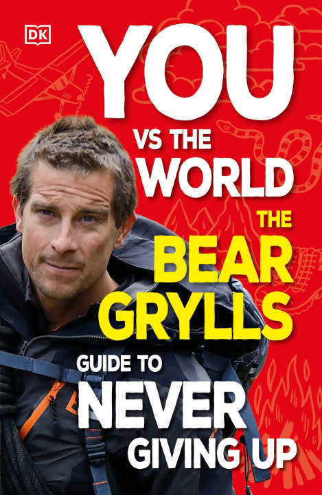 Книга You Vs the World Bear Grylls