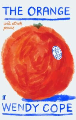 Knjiga Orange and other poems Wendy Cope