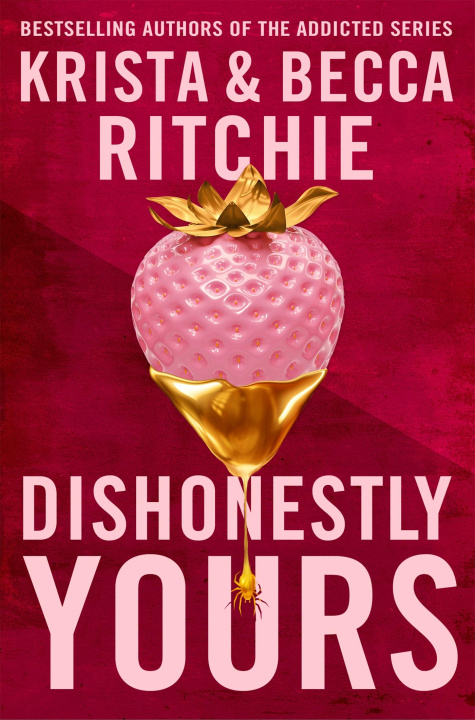 Kniha Dishonestly Yours Krista Ritchie