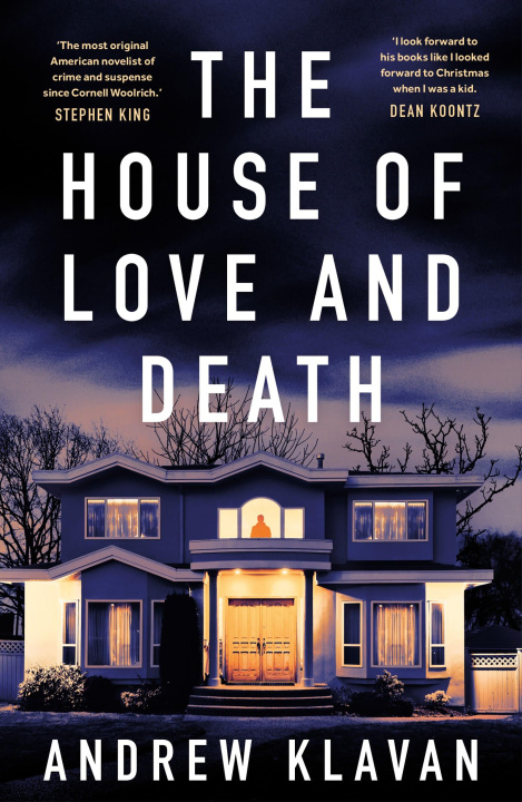 Libro House of Love and Death Andrew Klavan