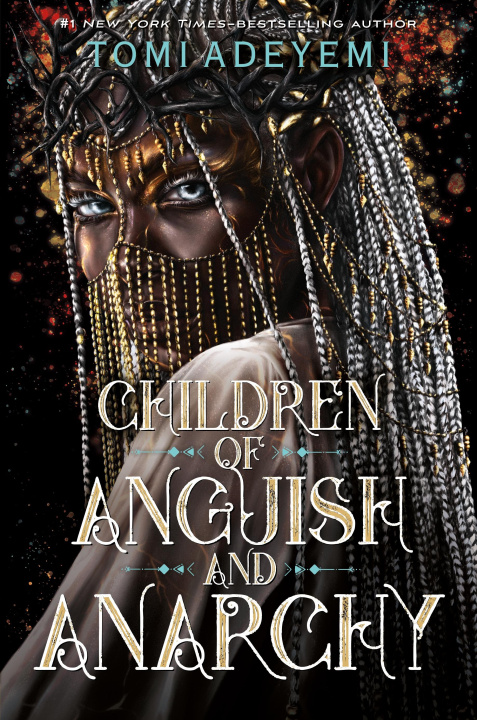 Könyv Children of Anguish and Anarchy Tomi Adeyemi