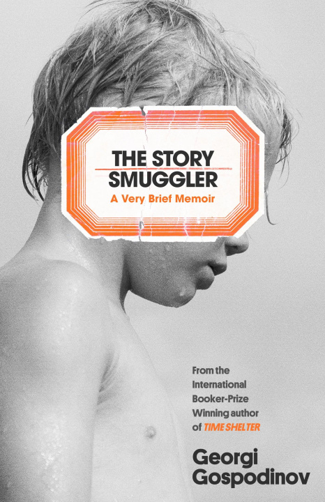 Kniha Story Smuggler Georgi Gospodinov