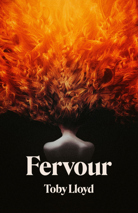 Książka Fervour Toby Lloyd