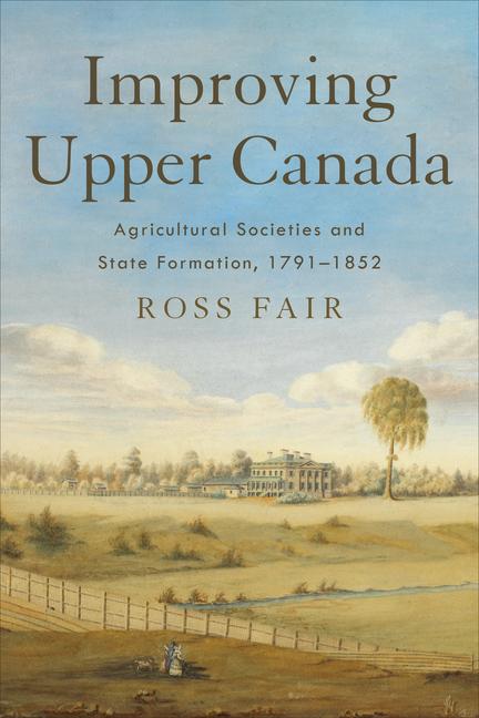 Knjiga Improving Upper Canada Ross Fair