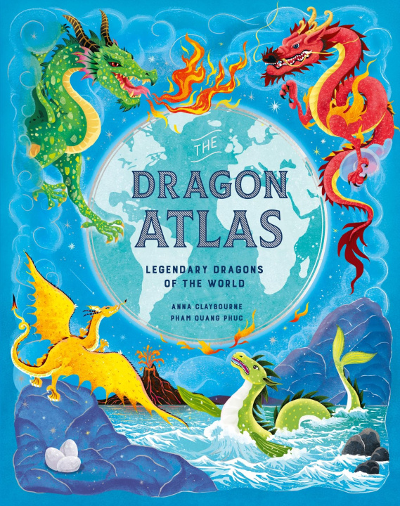 Kniha Dragon Atlas Anna Claybourne