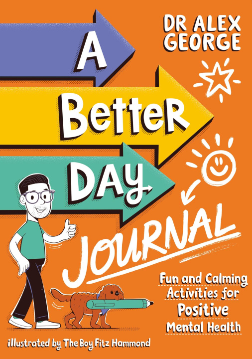 Kniha Better Day Journal Dr. Alex George