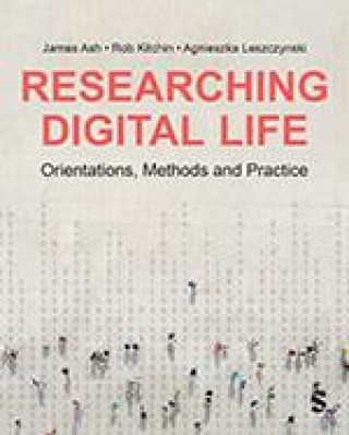 Book Researching Digital Life James Ash