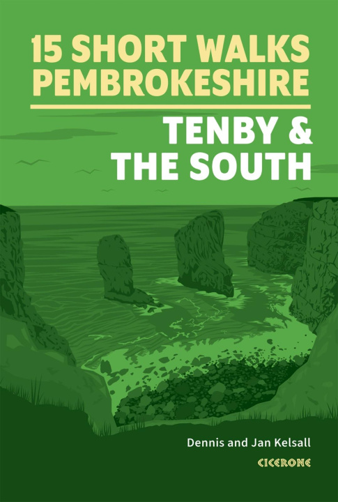 Kniha Short Walks in Pembrokeshire a " Tenby and the south Dennis Kelsall