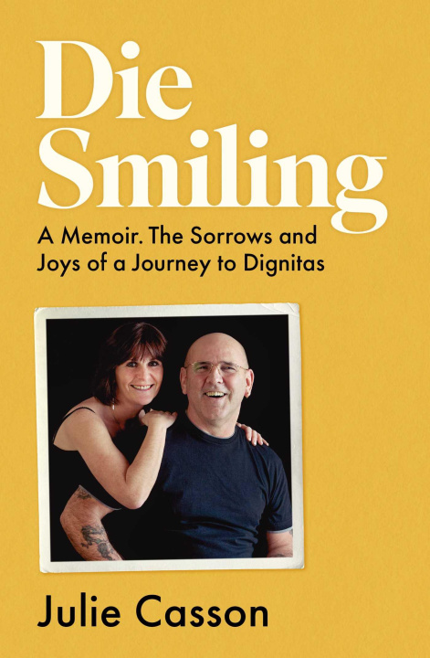 Knjiga Die Smiling Julie Casson