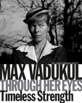 Kniha Max Vadukul: Through Her Eyes 