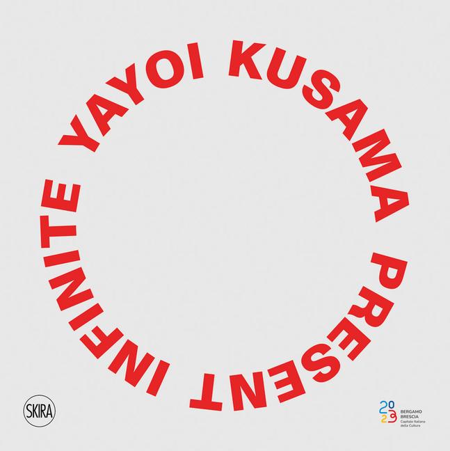 Knjiga Yayoi Kusama: Infinito presente 