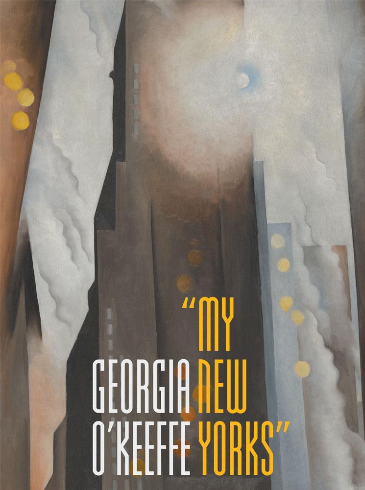 Kniha Georgia O`Keeffe – "My New Yorks" Sarah Kelly Oehler