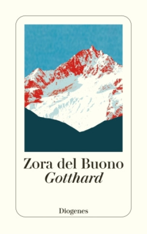 Kniha Gotthard Zora Del Buono