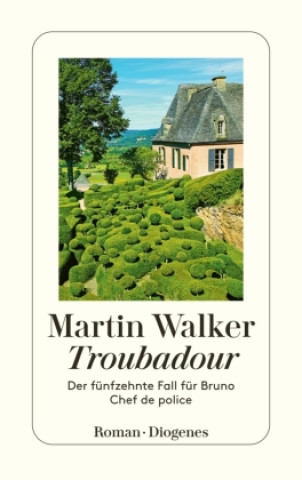 Kniha Troubadour Martin Walker