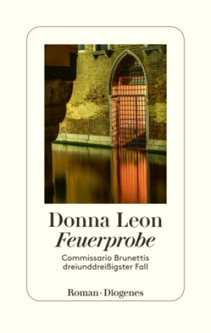Kniha Feuerprobe Donna Leon