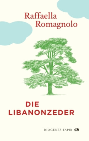 Knjiga Die Libanonzeder Raffaella Romagnolo