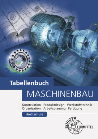 Kniha Tabellenbuch Maschinenbau Hochschule Roland Gomeringer