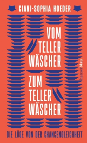 Kniha Vom Tellerwäscher zum Tellerwäscher Ciani-Sophia Hoeder