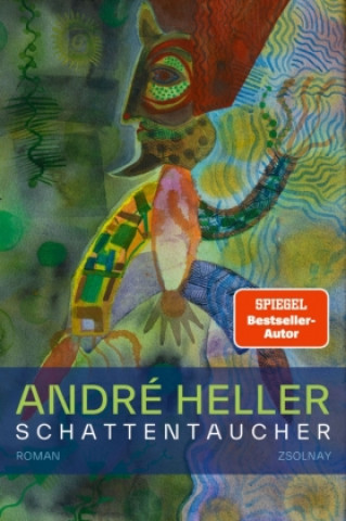 Kniha Schattentaucher André Heller