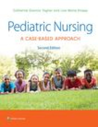 Kniha Pediatric Nursing 2e: A Case-Based Approach TAGHER