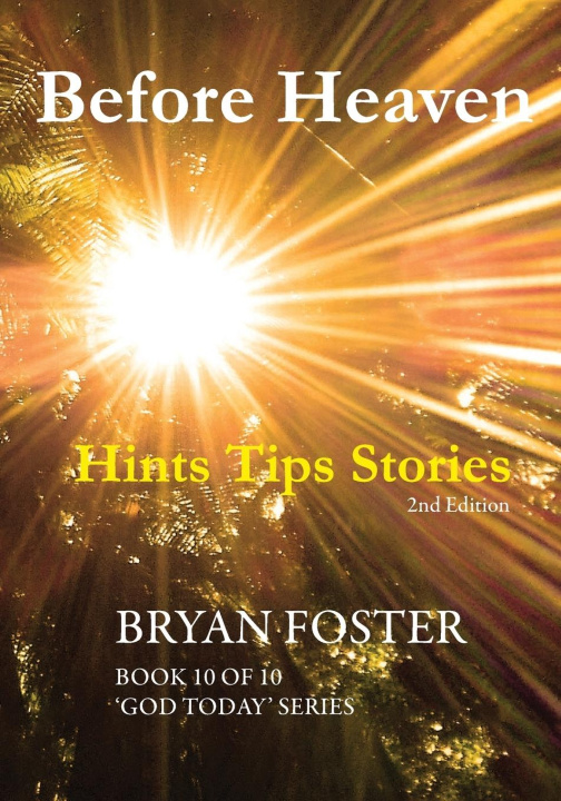 Book Before Heaven Bryan Foster