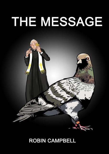 Knjiga The Message Robin Campbell