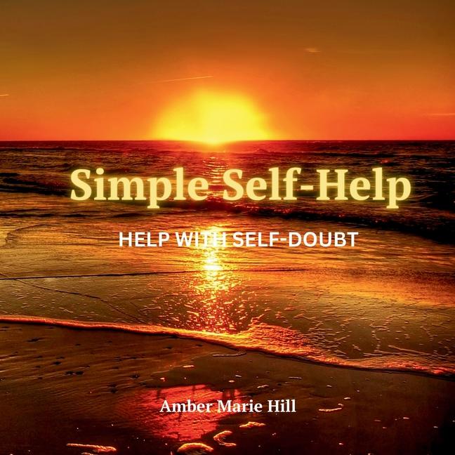 Knjiga Simple Self-Help Amber M Hill