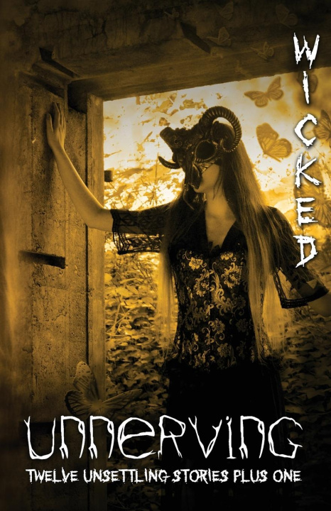 Book Unnerving Wicked Maxwell DiMarco