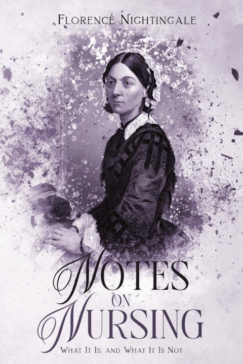 Knjiga Notes on Nursing Florence Nightingale