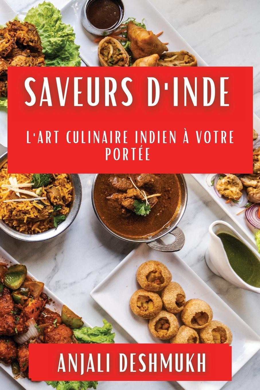 Knjiga Saveurs d'Inde Anjali Deshmukh