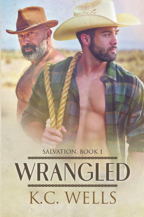 Книга Wrangled K.C. Wells