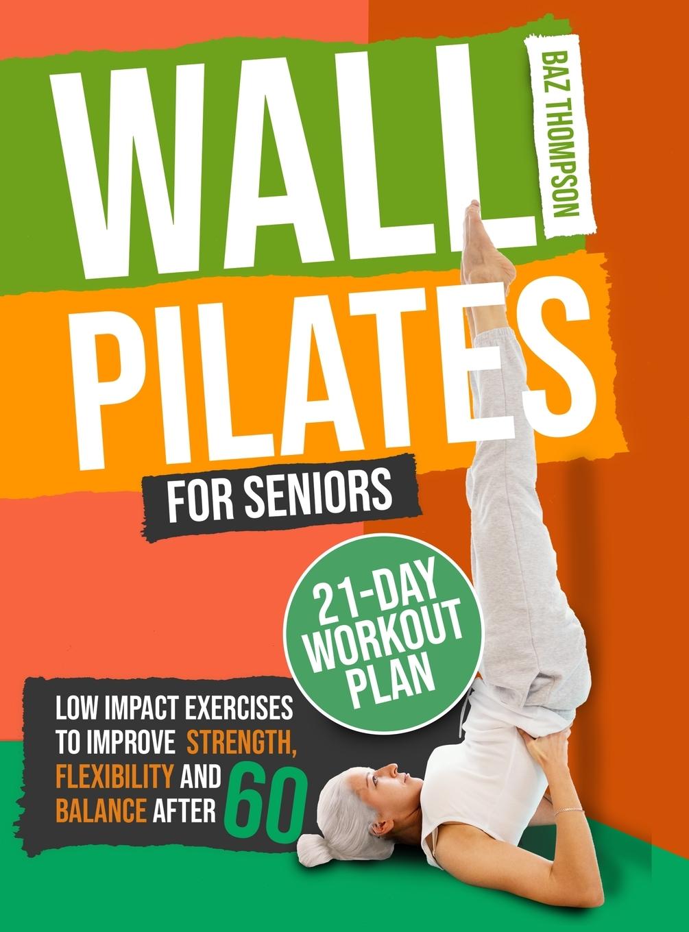 Книга Wall Pilates for Seniors Britney Lynch