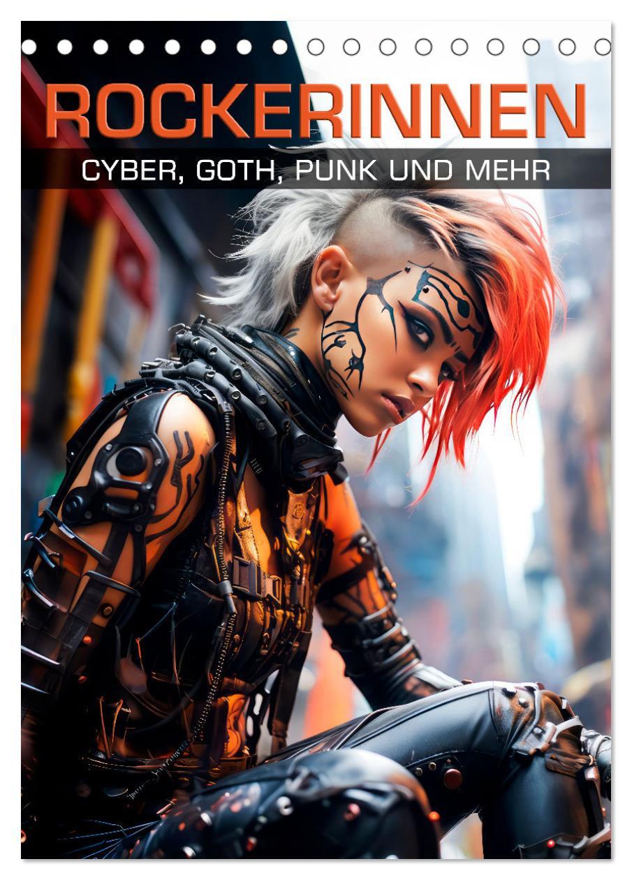 Calendar / Agendă ROCKERINNEN Cyber, Goth, Punk und mehr (Tischkalender 2024 DIN A5 hoch), CALVENDO Monatskalender 