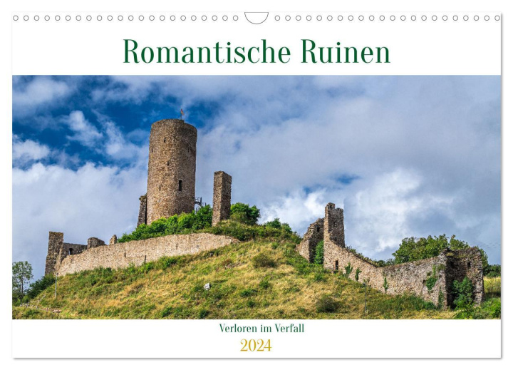 Calendario/Agenda Romantische Ruinen (Wandkalender 2024 DIN A3 quer), CALVENDO Monatskalender 