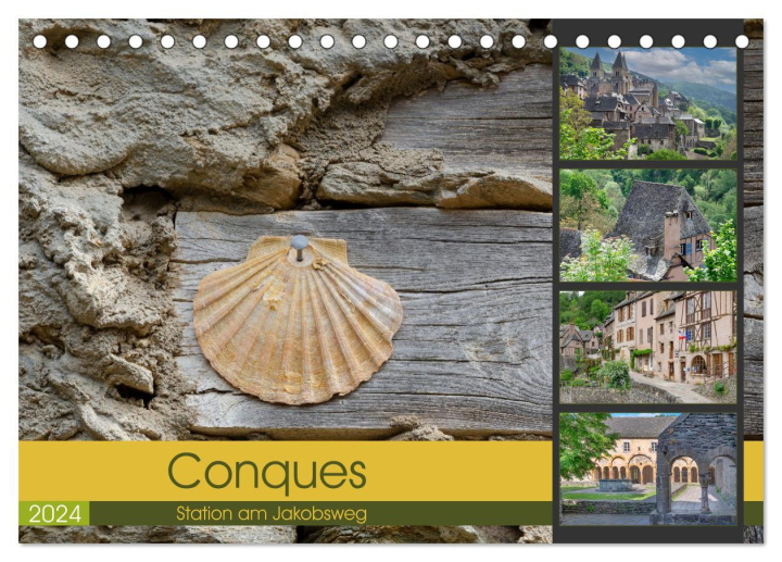 Calendar / Agendă Conques ist eine wichtige Station am französischen Jakobsweg (Tischkalender 2024 DIN A5 quer), CALVENDO Monatskalender 